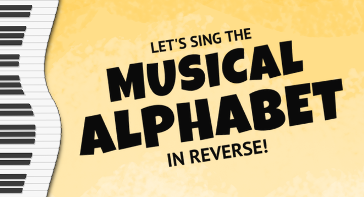 Sing the musical alphabet in reverse.